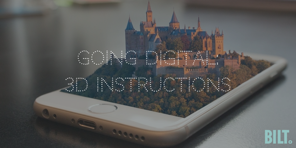 Going Digital: 3D instructions